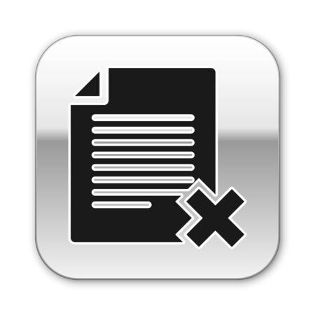 Black Delete file document icon isolated on white background. Rejected document icon. Cross on paper. Silver square button. Vector Illustrationのイラスト素材