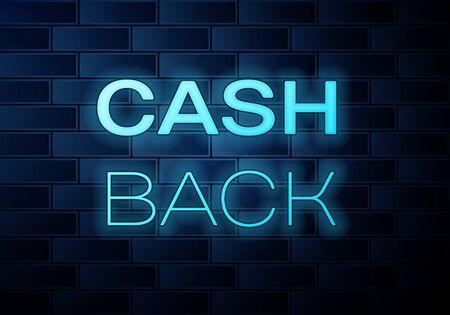 Realistic Glowing neon banner with inscription Cash back on brick wall background. Template for sticker, price tag, badge, poster, emblem, label. Vector illustrationのイラスト素材