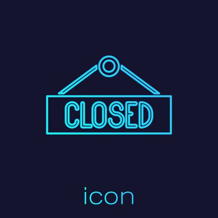 Turquoise line Hanging sign with text Closed icon isolated on blue background. Business theme for cafe or restaurant. Vectorのイラスト素材