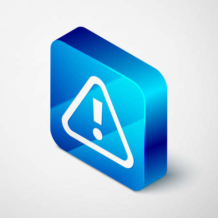 Isometric Exclamation mark in triangle icon isolated on grey background. Hazard warning sign, careful, attention, danger warning sign. Blue square button. Vectorのイラスト素材