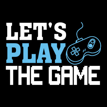 Let's play the game, video game club, vector illustration on black background