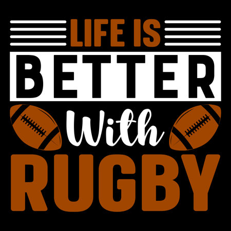 Life is better withrugby typography design, t-shirt graphics, vector illustrationのイラスト素材