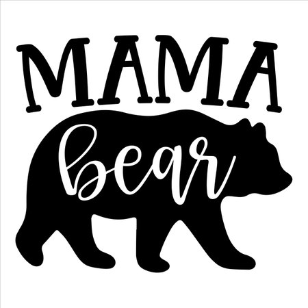 Mama bear Mother's day shirt print template, typography design for mom mommy mama daughter grandma girl women aunt mom life child best mom adorable shirtのイラスト素材