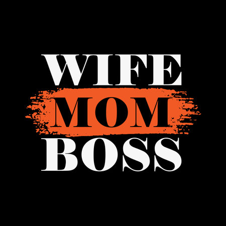Wife mom boss Mother's day shirt print template, typography design for mom mommy mama daughter grandma girl women aunt mom life child best mom adorable shirtのイラスト素材