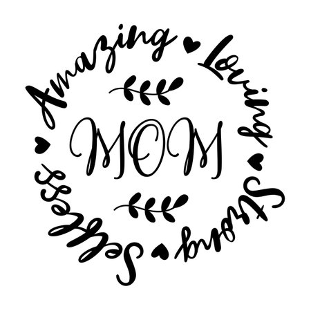 Amazing loving strong useless mom Mother's day shirt print template, typography design for mom mommy mama daughter grandma girl women aunt mom life child best mom adorable shirtのイラスト素材