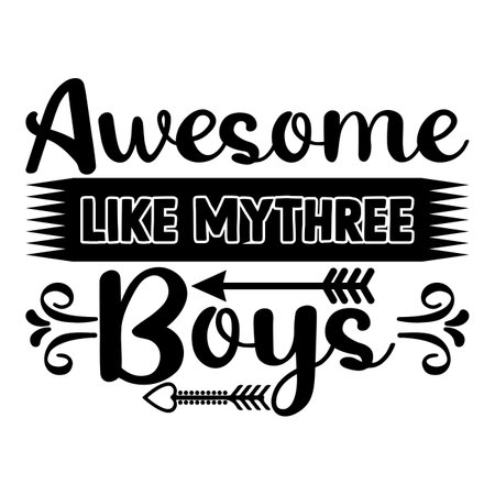 Awesome like mythree boys Mother's day shirt print template, typography design for mom mommy mama daughter grandma girl women aunt mom life child best mom adorable shirtのイラスト素材