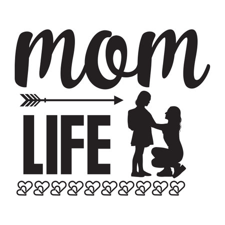 Mom Life Calligraphy Lettering Vector Illustration. Mother Dayのイラスト素材