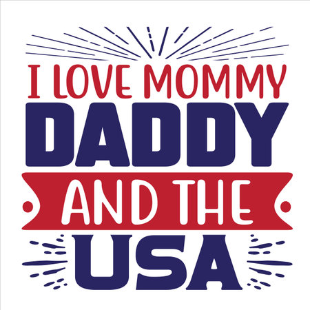 I love my Dad And I Am A USA. Father's day greeting card.のイラスト素材