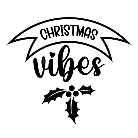 Christmas vibes, Merry Christmas shirt print template, funny Xmas shirt design, Santa Claus funny quotes typography design.のイラスト素材