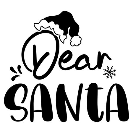 Dear Santa merry Christmas shirt designのイラスト素材