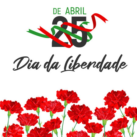 Portugal Freedom Day vector banner template. Realistic red carnations - a symbol of the Carnation Revolution, a ribbon in the colors of the national flag. Translation: 25 April. Freedom Day.のイラスト素材