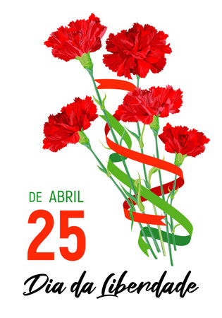 Portugal Freedom Day vector banner template. Realistic red carnations - a symbol of the Carnation Revolution, a ribbon in the colors of the national flag. Translation: 25 April. Freedom Day.のイラスト素材