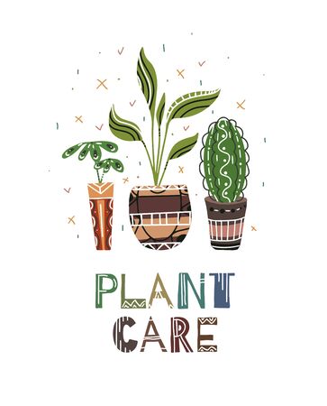 Caring for home plants. Ward over flowers. Cactus, ficus and plants with lettering and with pattern. Plant care. Boho flat illustrationのイラスト素材