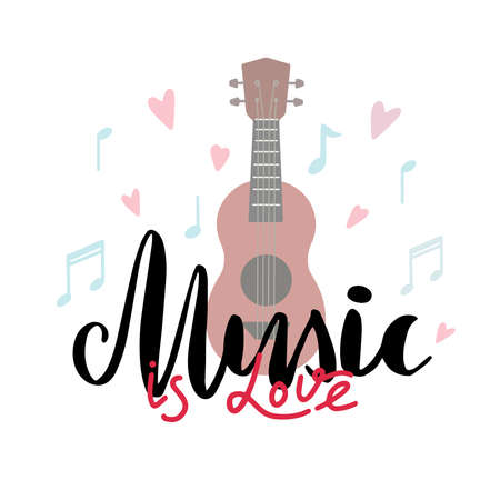 Music is love. Original lettering with ukulele, hearts and musical notes on a white background. Hobby and interest. Vector illustration with calligraphic quote for cards, banners and your creativityのイラスト素材