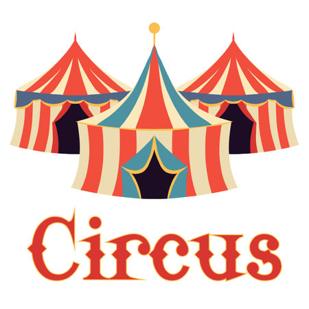 Vector illustration of vintage circus tents with stylized Circus lettering. Festive marquee in retro flat style.のイラスト素材