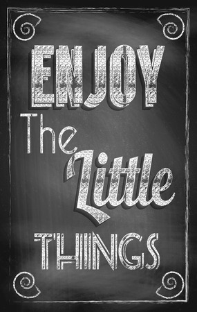 Enjoy The Little Things concept. Vintage style blackboard design.の写真素材
