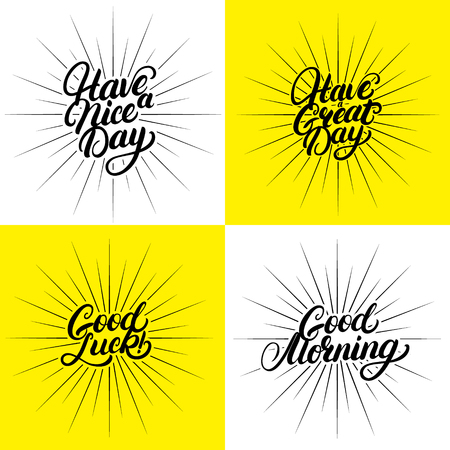 Set of Good Morning, Good Luck, Have a nice great day hand written lettering. Modern brush calligraphy. Motivational quotes. Isolated on background. Vector illustration.のイラスト素材