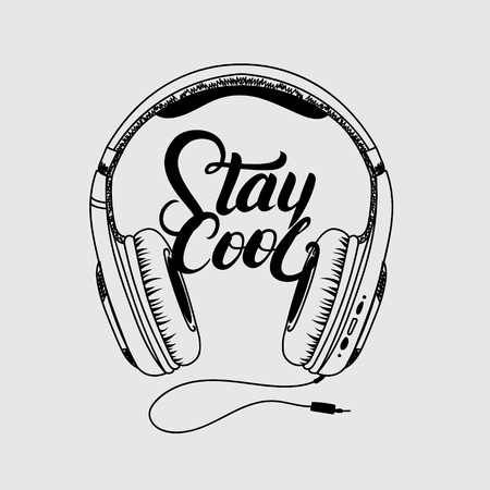 Headphone tee print. Stay cool hand written lettering. Isolated on gray background. Vector illustration.のイラスト素材