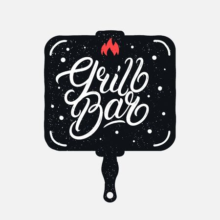 Grill Bar hand written lettering with frying pan. Poster for kitchen design. Modern brush calligraphy. Vintage typography. Vector illustration.のイラスト素材