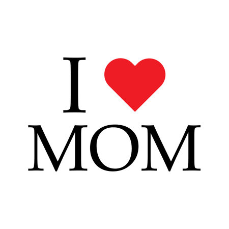 i Love Mom vector illustrationのイラスト素材