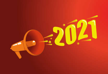 2021 calling out with megaphone. Happy birthday 2021 vector template. Design for calendar design,...