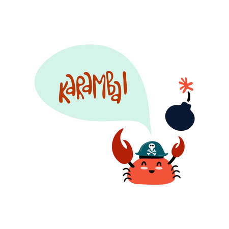 Cute kids pirate print. Hand-drawn funny vector clipart. Cute crab in pirate hat and Karamba! lettering. Decoration of celebrations, posters, invitations and children's textiles.のイラスト素材