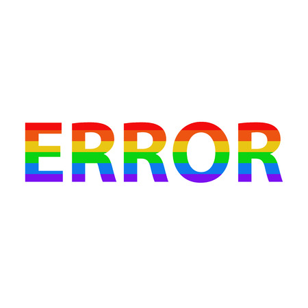 Word error in the colors of the flag lgbt on a white isolated background. Illustration.の写真素材