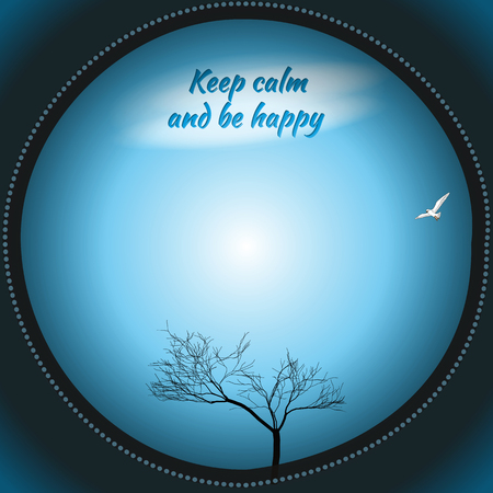 On the background of blue sky with sun light is the silhouette of a tree and a Seagull flying in the sky. Text Keep calm and be happyのイラスト素材