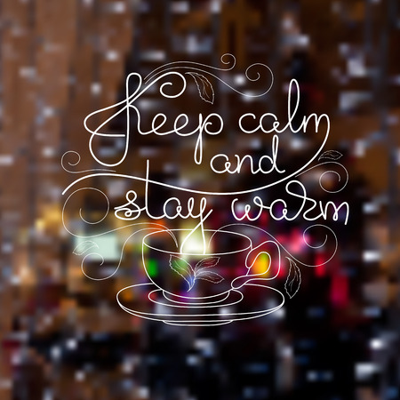 Vector card with cup and handwritten words Keep calm and stay warm. White lines on a dark background.のイラスト素材