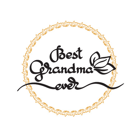 Best Grandma Ever handwritten lettering. Grandparents day emblemのイラスト素材