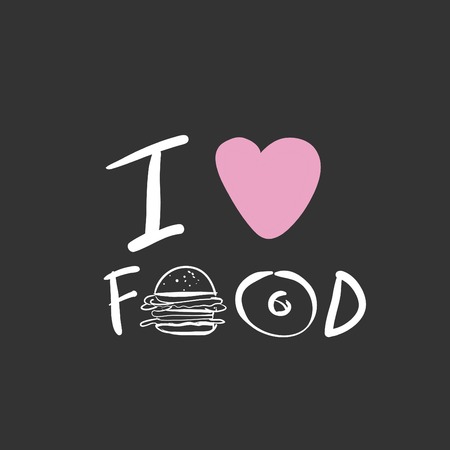 I love food, food quote, hand lettering for your design.のイラスト素材