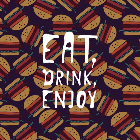 Eat, drink, enjoy. Food background. Burgers hand drawn illustration for your design: wallpaper, menu, textileのイラスト素材