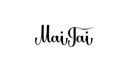 Lettering Mai Tai isolated on white background for print, design, bar, menu, offers, restaurant. Modern hand drawn lettering label for alcohol cocktail Mai Tai.のイラスト素材