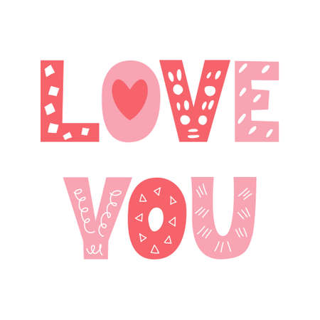 Bright pink I love you doodle style lettering on a white background. Vector image. Decor for children, posters, postcards, clothing and interior decoration.のイラスト素材