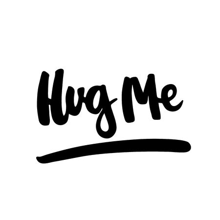 Hug me. The inscription hand-drawing of back ink on a white background. Vector Image. It can be used for website design, article, phone case, poster, t-shirt, mug etc.のイラスト素材