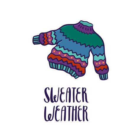 Poster with sweater and inscription "Sweater weather"  on a white background.のイラスト素材