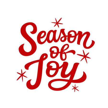 Season of joy. Hand lettering Christmas quote. Red text isolated on white background. Vector typography for greeting cards, posters, party , home decorations, wall decals, bannersのイラスト素材