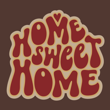 Home sweet home. Hand lettering quote in a house shape. Vector typography in 70s style for home decor, posters, cards, mugsのイラスト素材