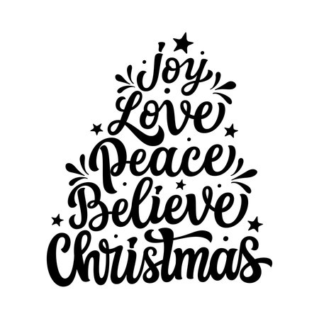 Joy, love, peace, believe, Christmas. Hand lettering Christmas quote isolated on white background. Vector typography for winter holidays posters, banners, greeting cards, home decor, mugs, clothesのイラスト素材