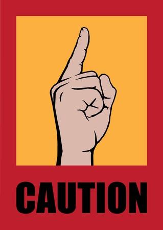 poster with caution message and gesture by handのイラスト素材