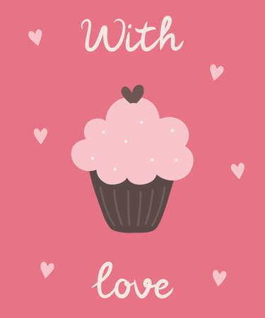 Cake and hearts on a pink background. With love. Vector illustration is suitable for greeting cards,...