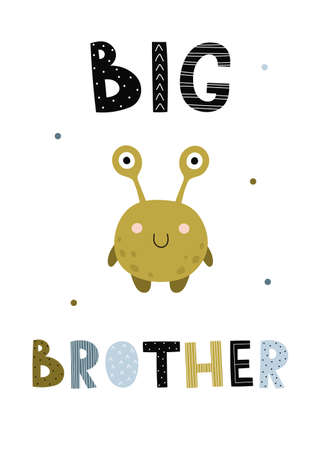 A children's poster with a cute green monster. A card with a funny character and the inscription Big Brother. Vector illustration for the design of children's clothing, children's room, greeting cardのイラスト素材