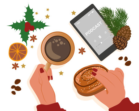 Podcast on smartphone - Christmas vibe, Hand holding cinnamon bun and coffee cup playing podcasts over table at home. Vector illustration.のイラスト素材
