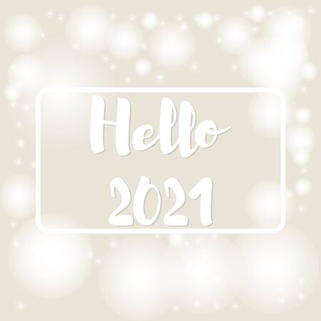 Beige background with bokeh and lights and frame for text hello 2021 for festive greeting cards. Vector illustration.のイラスト素材