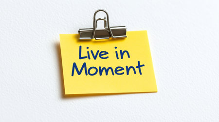 Live in Moment Note Inspirational Message for Mindfulness and Present Moment Awarenessの素材