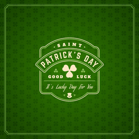 Saint Patricks Day Retro Typographic Badge on Pattern Background. Vintage Vector design greetings card or poster.のイラスト素材