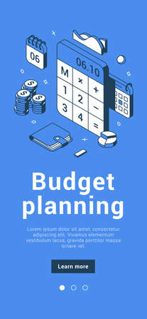 Budget planning with calculator wallet cash money coins schedule and chart diagram mobile banner isometric vector illustration. Financial economy strategy development expenses and earningsのイラスト素材