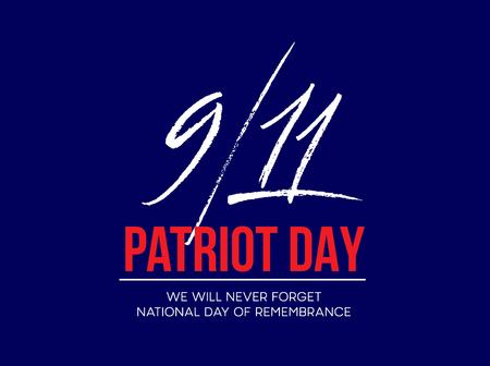 September 11, 2001 Patriot Day background. We Will Never Forget. background. Vector illustration
