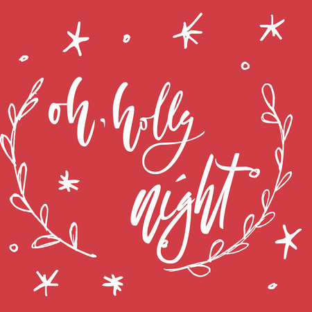 Oh, holy night.. Hand lettering calligraphic Christmas type posterのイラスト素材