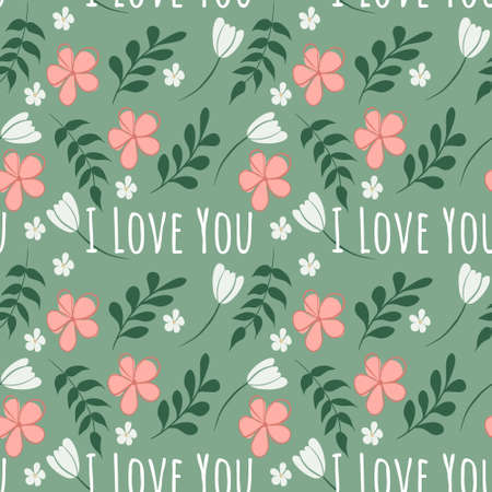 Seamless pattern floral with lettering, flowers, leaves isolated on background. Design for poster, banner, flyer, web, card, party, invitation, wallpaper, paper, wedding, mother or Valentine's day.のイラスト素材